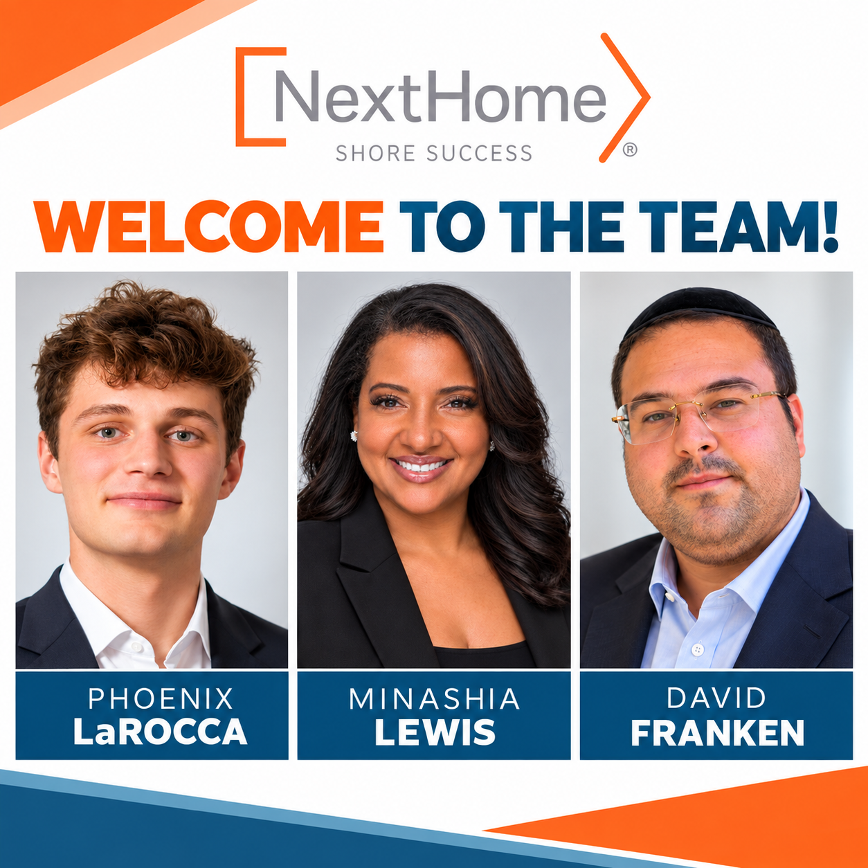 NextHome Shore Success Welcomes Phoenix La Rocca, Minashia Lewis and David Franken